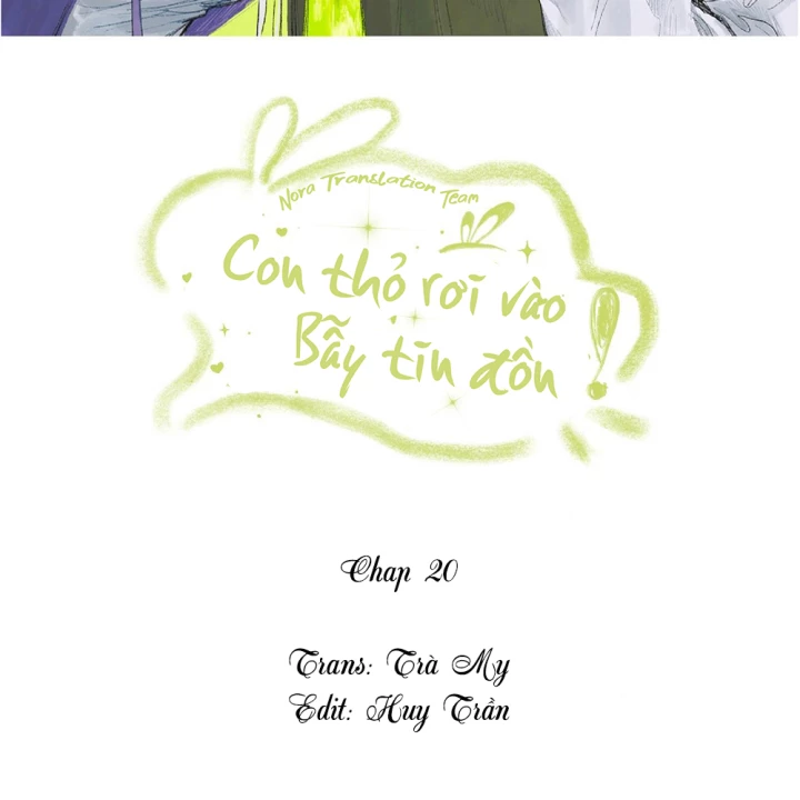 Thỏ Dính Bẫy Tin Đồn Chapter 20 - Trang 2
