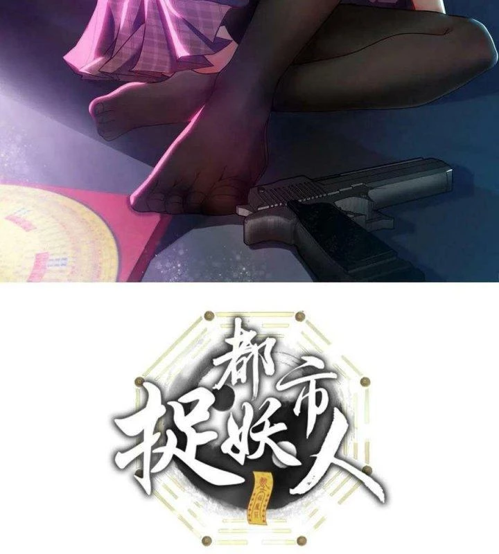Đô Thị Bắt Yêu Nhân Chapter 121 - Trang 3