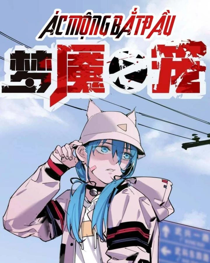 Ác Mộng Bắt Đầu Chapter 8 - Next Chapter 9