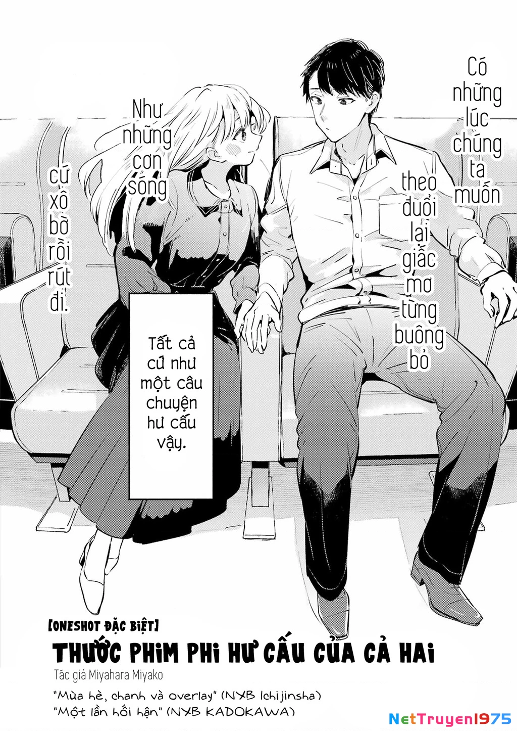 Thước phim phi hư cấu của cả hai Oneshot - Trang 2