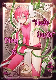 Huấn Luyện Dũng Sĩ