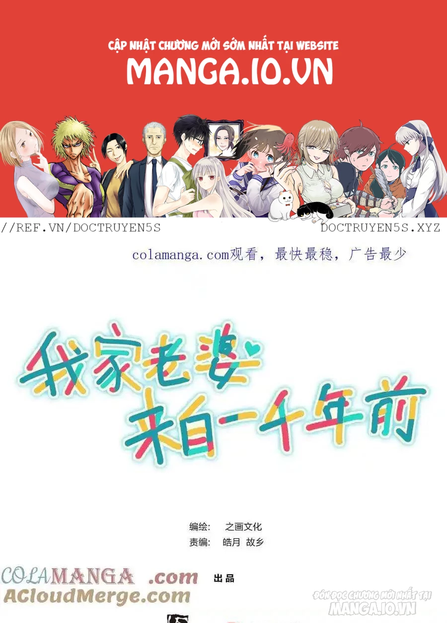 Bà Xã Nhà Tôi Đến Từ Ngàn Năm Trước Chapter 268 - Next Chapter 269