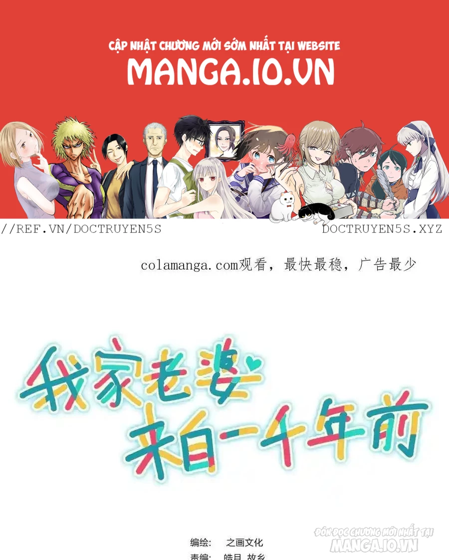 Bà Xã Nhà Tôi Đến Từ Ngàn Năm Trước Chapter 280 - Trang 4