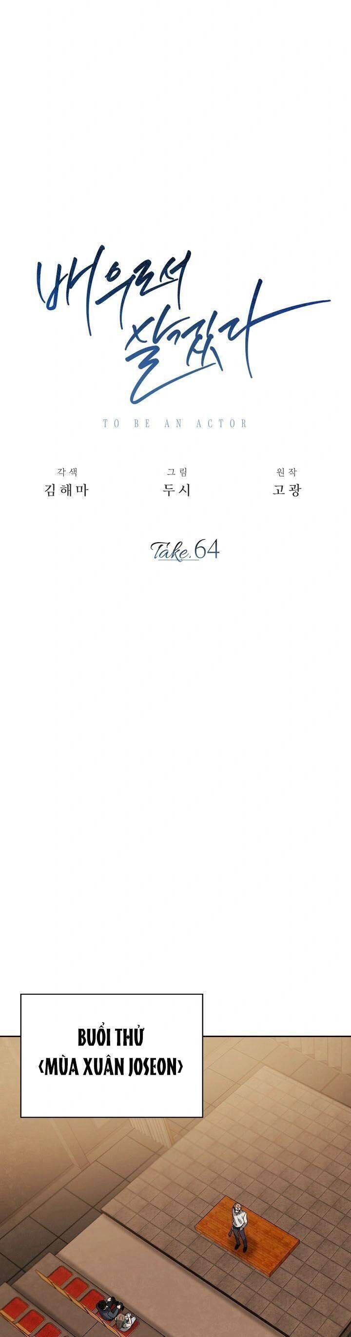 Sống Như Một Diễn Viên Chapter 64 - Next Chapter 65
