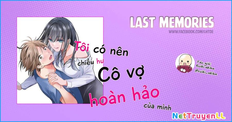 Tôi Có Nên Chiều Hư Cô Vợ Hoàn Hảo Của Mình? Chapter 22 - Trang 3