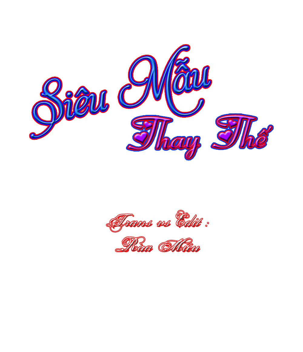 Siêu Mẫu Thế Thân Chapter 1 - Next Chapter 2