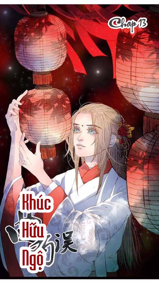 Khúc Hữu Ngộ Chapter 13 - Trang 3