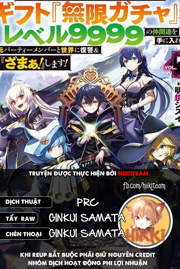 Bị Phản Bội Bởi Đồng Đội Và Sở Hữu [Gacha Không Giới Hạn] Lv.9999 Chapter 47 - Next Chapter 48