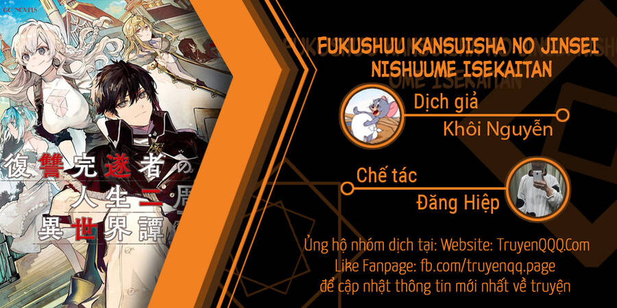 Fukushuu Kansuisha No Jinsei Nishuume Isekaitan Chapter 19 - Trang 4