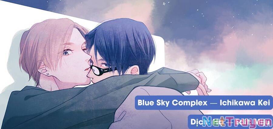 Blue Sky Complex Chapter 33 - Trang 4