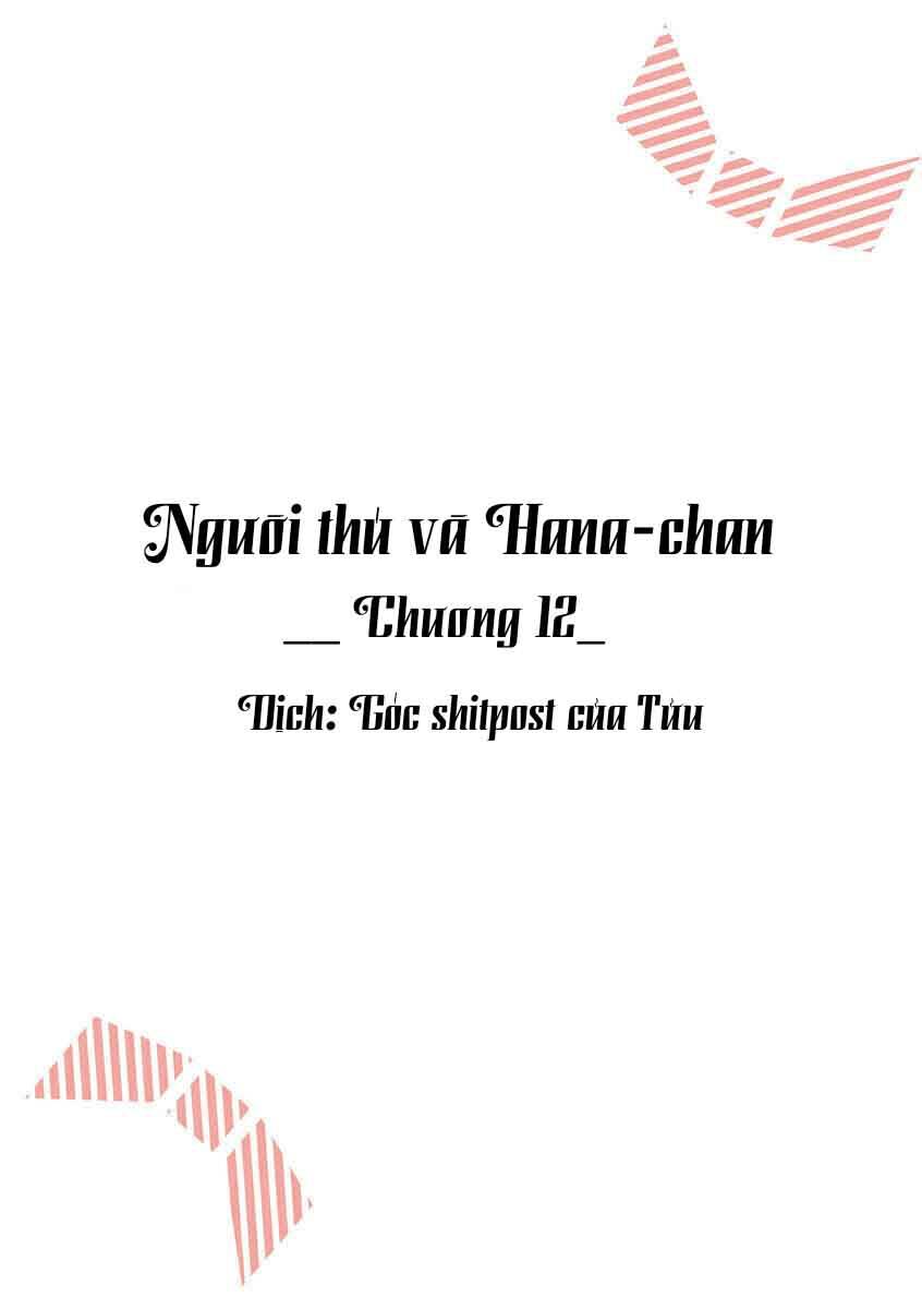 Người Thú Và Hana-Chan Chapter 12 - Next Chapter 13