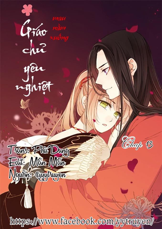 Giáo Chủ Yêu Nghiệt Mau Nằm Xuống Chapter 13 - Trang 3