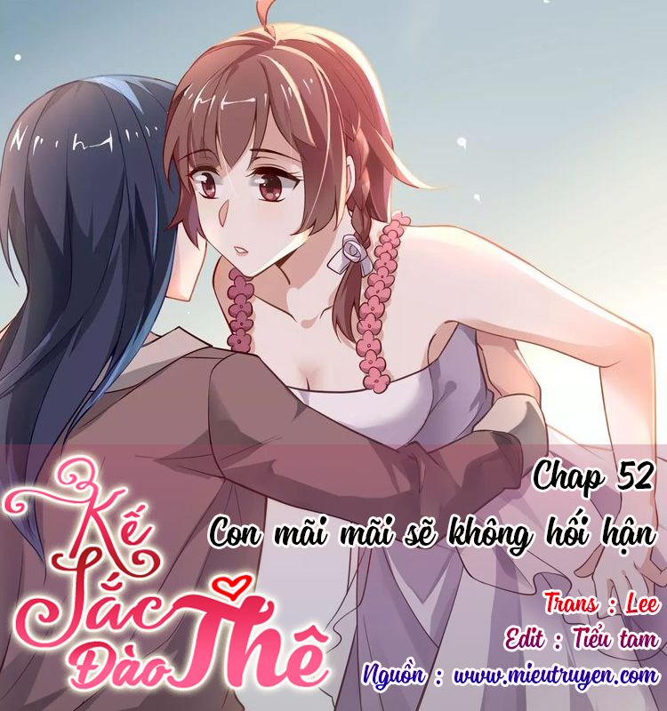 Kế Sắc Đào Thê Chapter 52 - Next 