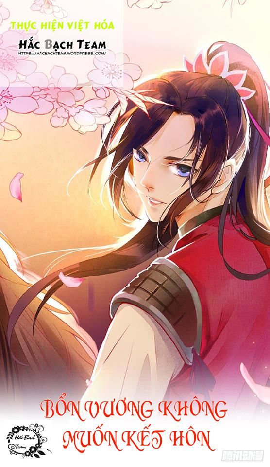 Bổn Vương Không Muốn Kết Hôn Chapter 2 - Next Chapter 3