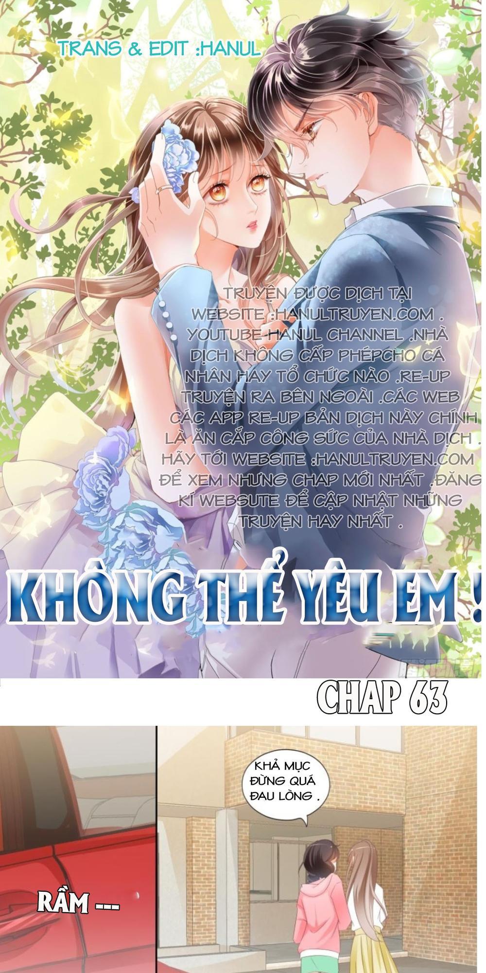 Không Thể Yêu Em Chapter 63 - Next Chapter 65