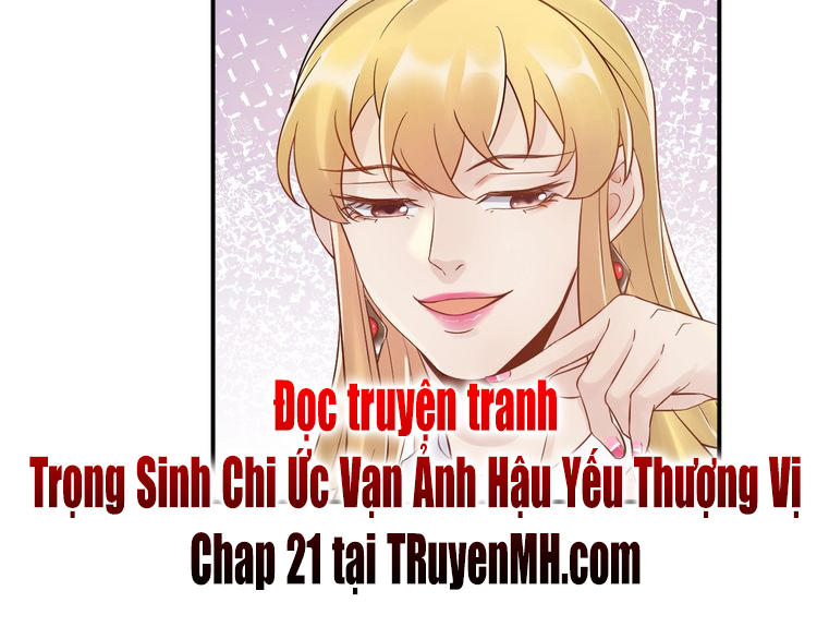 Trong Sinh Chi Ức Vạn Ảnh Hậu Yếu Thượng Vị Chapter 20 - Next Chapter 21