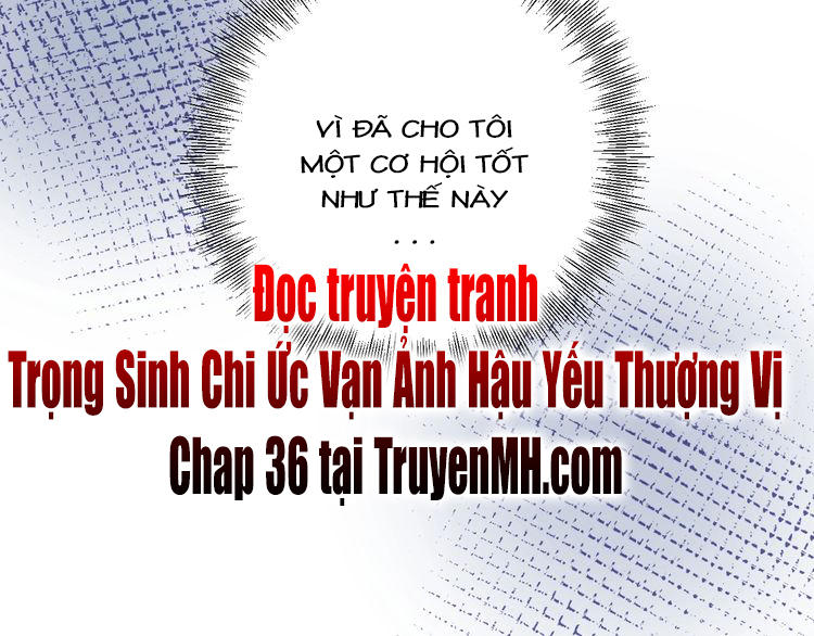 Trong Sinh Chi Ức Vạn Ảnh Hậu Yếu Thượng Vị Chapter 35 - Next Chapter 36