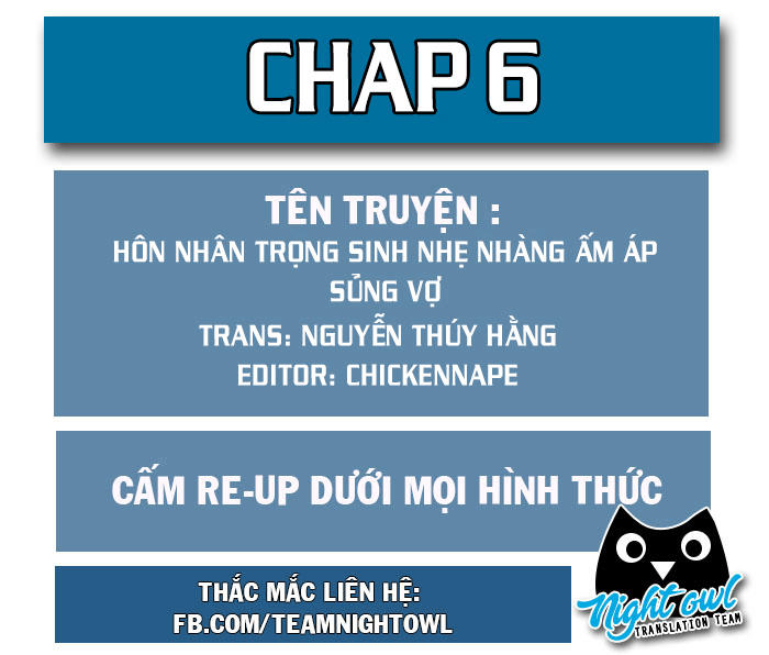 Hôn Nhân Trọng Sinh Nhẹ Nhàng Ấm Áp Sủng Vợ Chapter 6 - Next Chapter 7