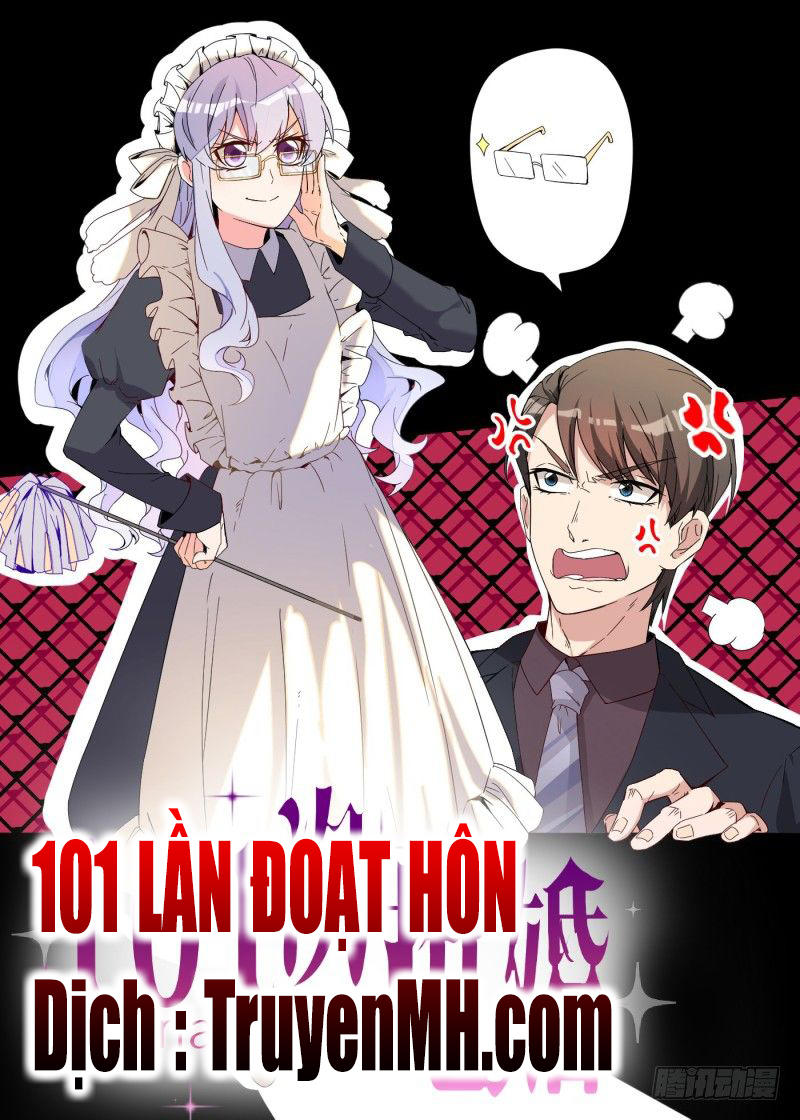 101 Lần Đoạt Hôn Chapter 1 - Trang 3