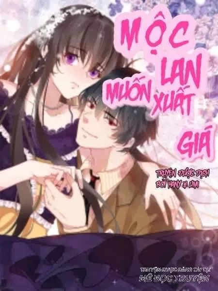 Mộc Lan Muốn Xuất Giá Chapter 8 - Next Chapter 9