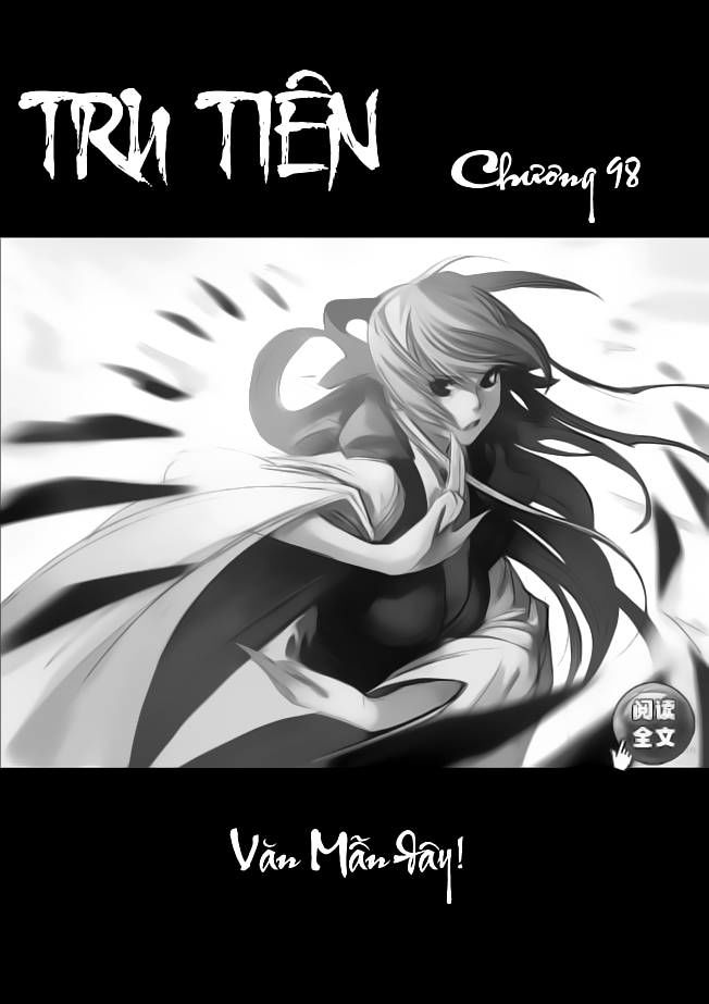 Tru Tiên - Celestial Destroyer Chapter 98 - Next Chapter 99