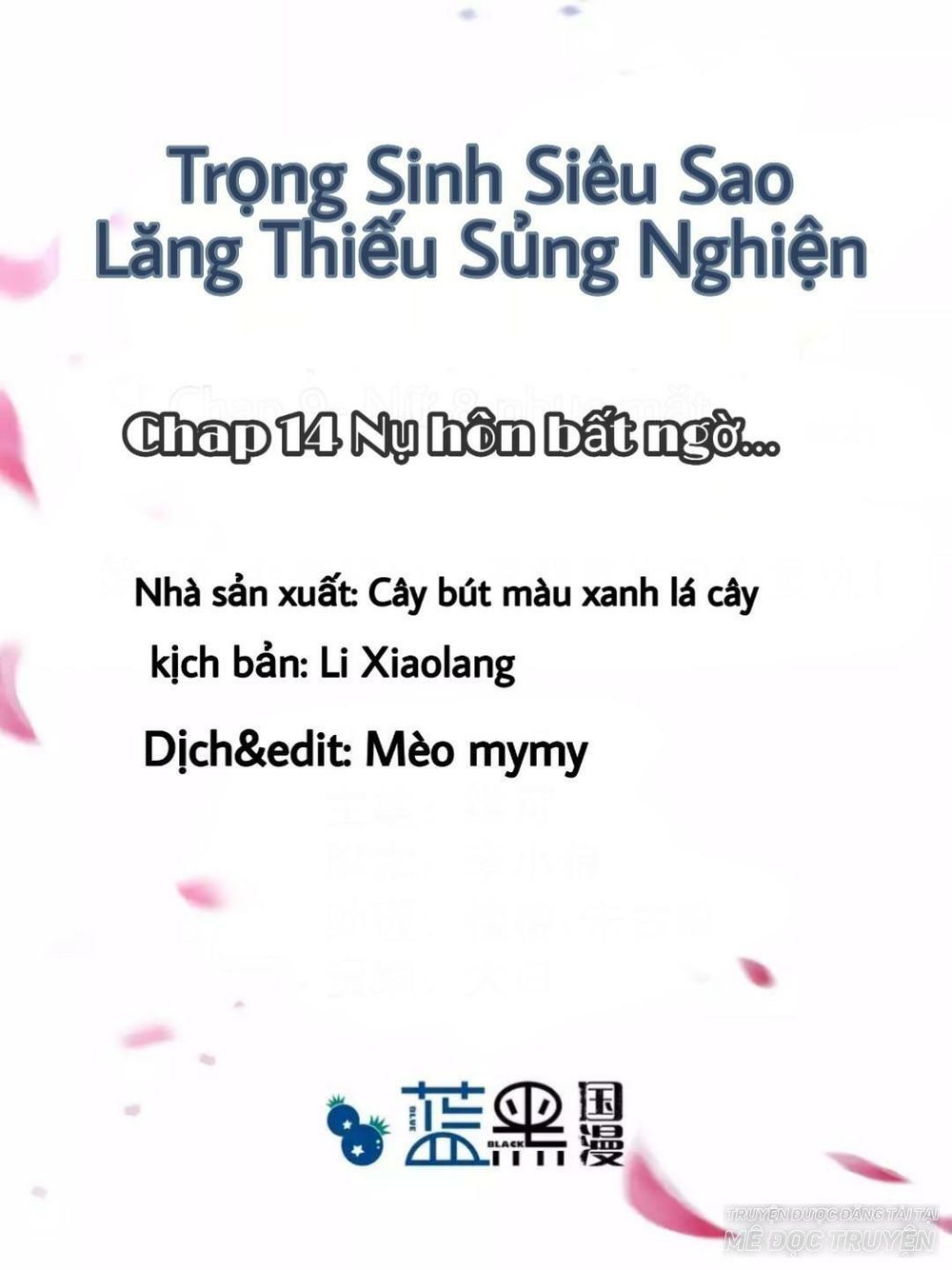 Trọng Sinh Siêu Sao - Lăng Thiếu Sủng Nghiện Chapter 14 - Next Chapter 15