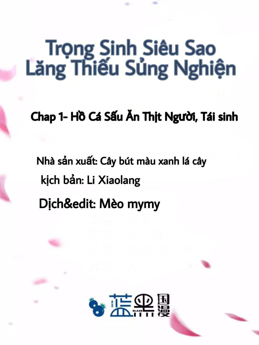 Trọng Sinh Siêu Sao - Lăng Thiếu Sủng Nghiện Chapter 2 - Next Chapter 3