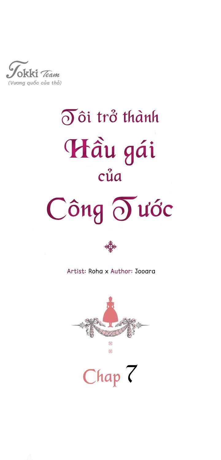 Tôi Trở Thành Hầu Gái Của Một Công Tước Chapter 7 - Trang 4