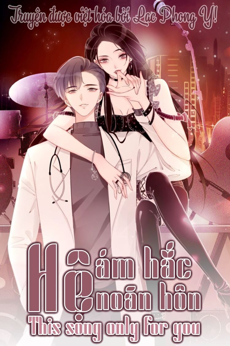 Ám Hắc Hệ Noãn Hôn Chapter 3 - Trang 4