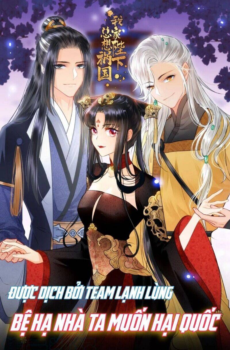 Bệ Hạ Nhà Ta Muốn Hại Quốc Chapter 30 - Trang 3