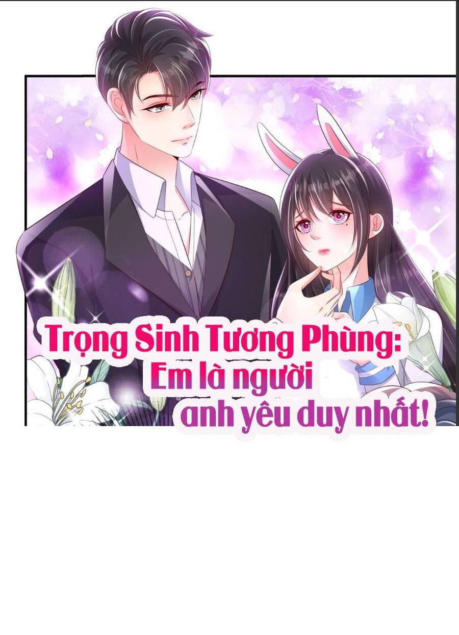 Trọng Sinh Trở Lại: Sủng Nịch Độc Nhất Vô Nhị Chapter 177 - Trang 4