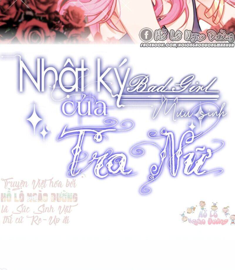 Nhật Kí Mưu Sinh Của Tra Nữ Chapter 54 - Trang 3