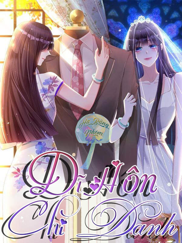 Dĩ Hôn Chi Danh Chapter 21 - Trang 3