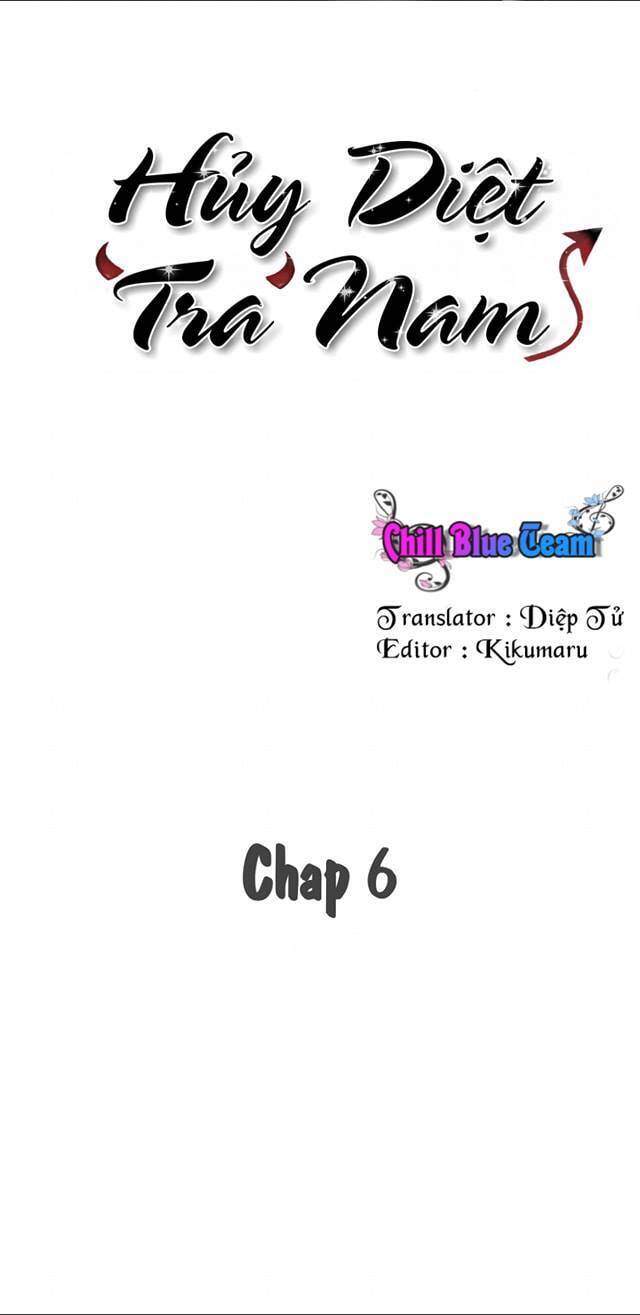 Hủy Diệt Tra Nam Chapter 6 - Trang 2