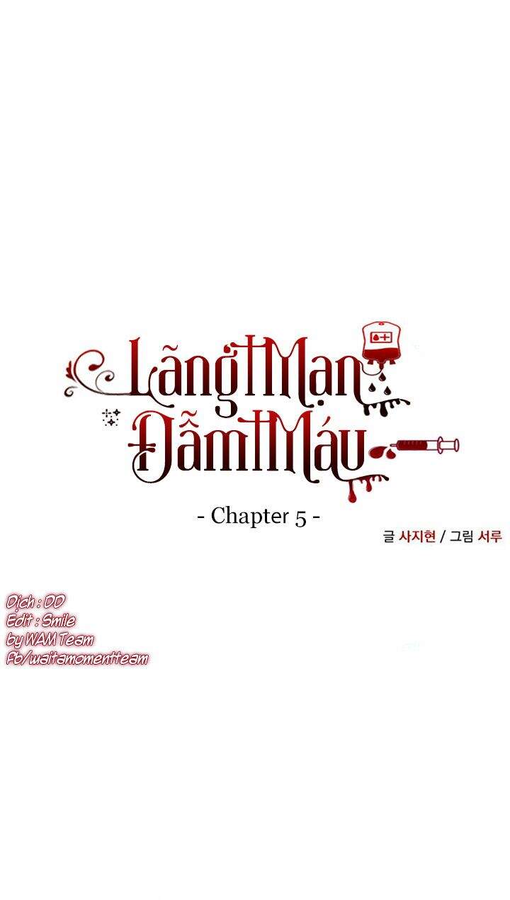 Bloody Romance - Lãng Mạn Đẫm Máu Chapter 5 - Next Chapter 6