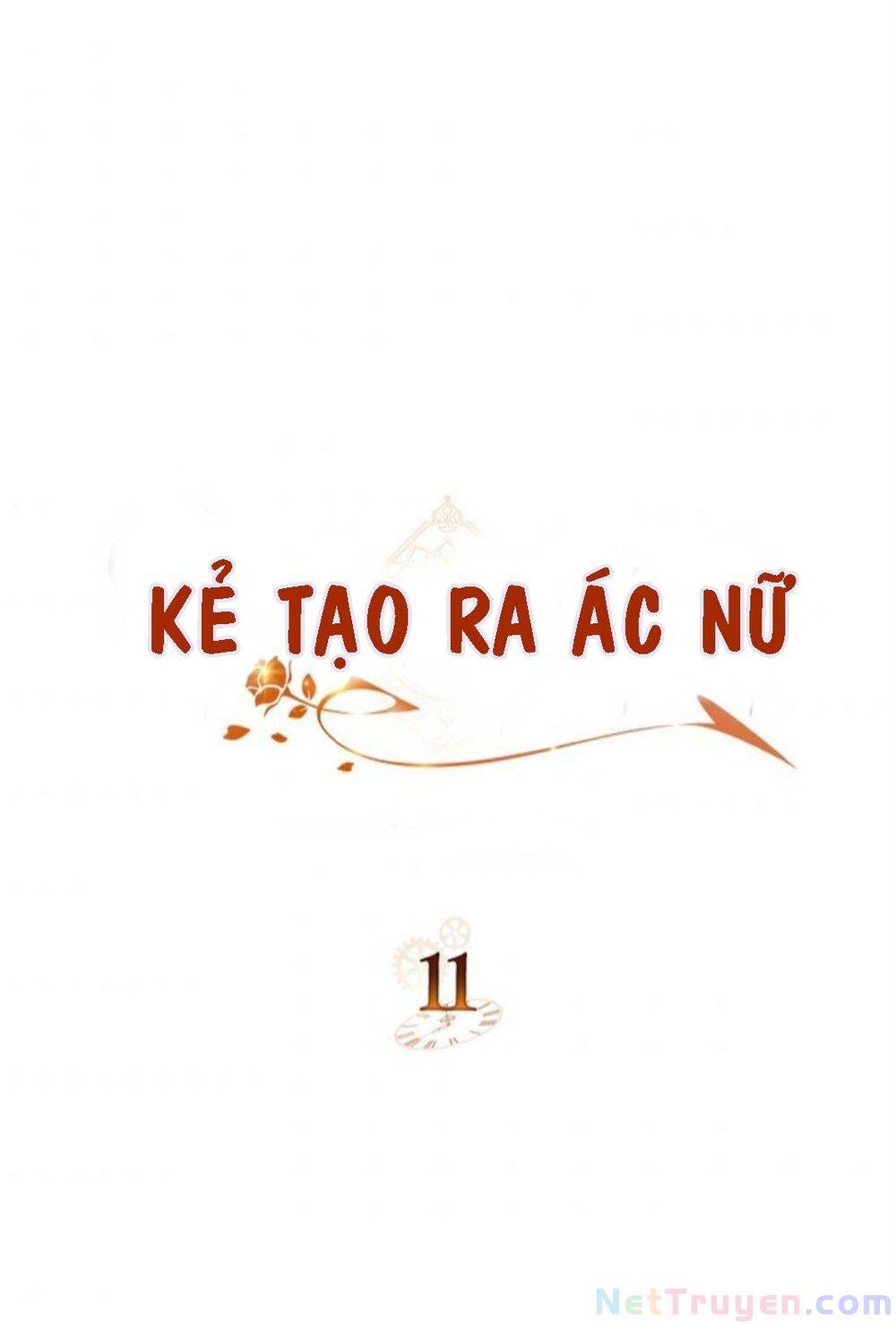 Kẻ Tạo Ra Nữ Phản Diện Chapter 11 - Next Chapter 12