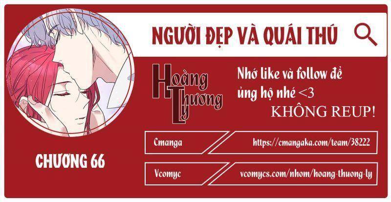 Người Đẹp Và Quái Vật Chapter 66 - Next Chapter 67