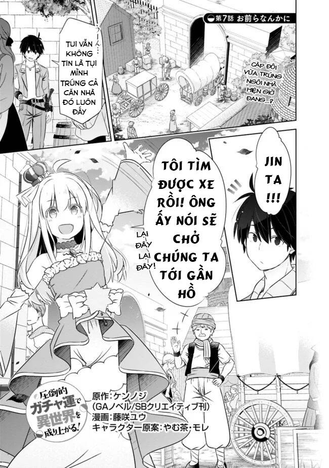 Attouteki Gacha Un De Isekai O Nariagaru! Chapter 7 - Trang 3