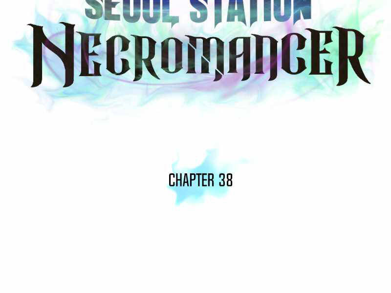 Seoul Tử Linh Sư Chapter 38 - Next Chapter 39