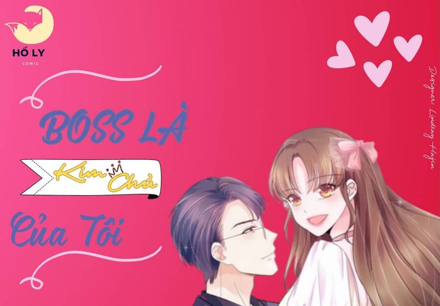 Boss Là Kim Chủ Của Tôi Chapter 44 - Next Chapter 45