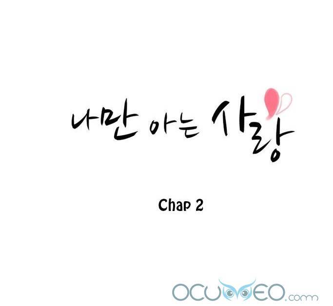 Tình Yêu Chỉ Mình Em Biết Chapter 2 - Next Chapter 3