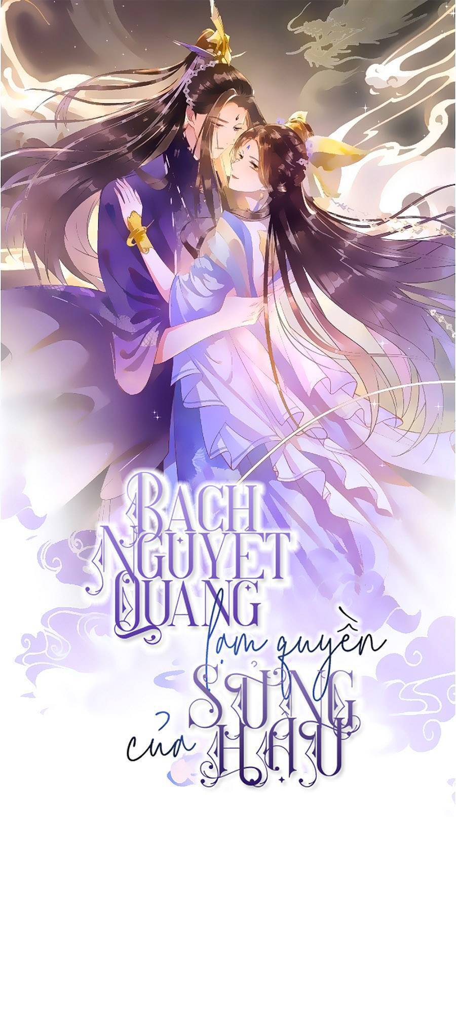 Bạch Nguyệt Quang Lạm Quyền Của Sủng Hậu Chapter 1 - Next Chapter 2