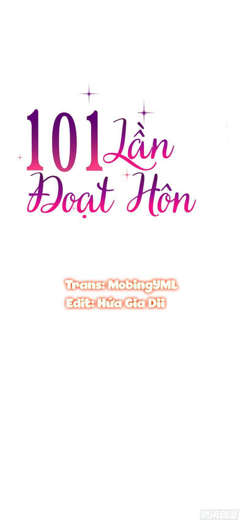 101 Lần Đoạt Hôn Chapter 10 - Trang 3