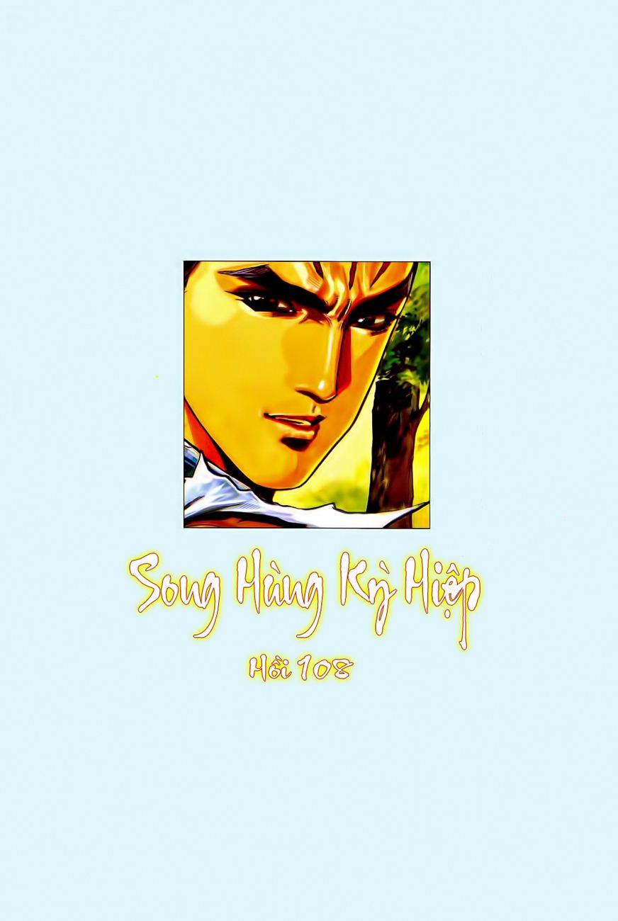 Song Hùng Kỳ Hiệp Chapter 108 - Next Chapter 109