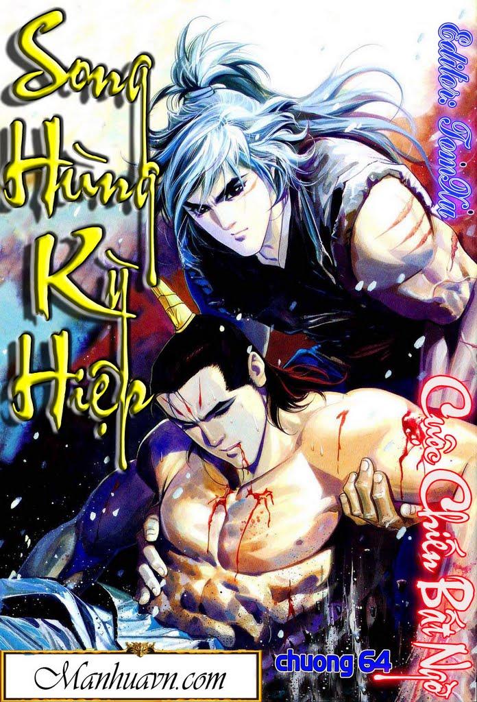 Song Hùng Kỳ Hiệp Chapter 64 - Next Chapter 65