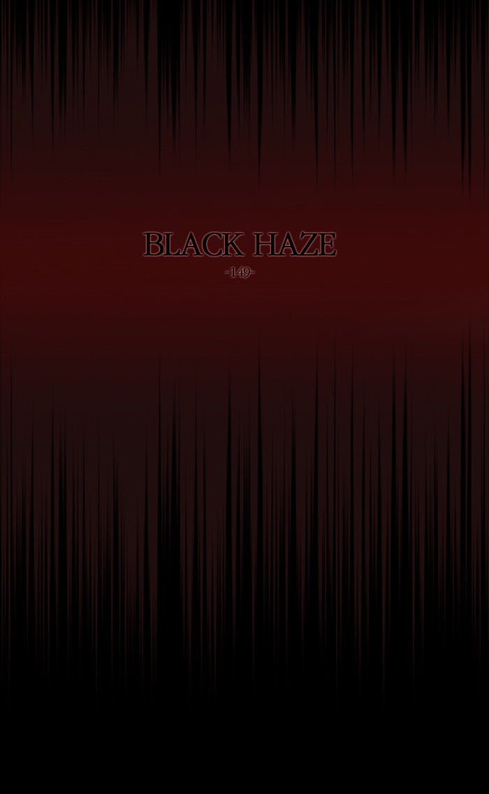 Black Haze Chapter 149 - Next Chapter 150