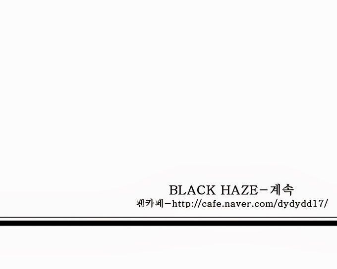 Black Haze Chapter 49 - Next Chapter 50