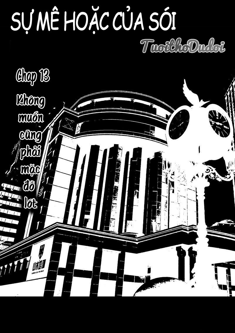 Sự Mê Hoặc Của Sói Chapter 13 - Next Chapter 14