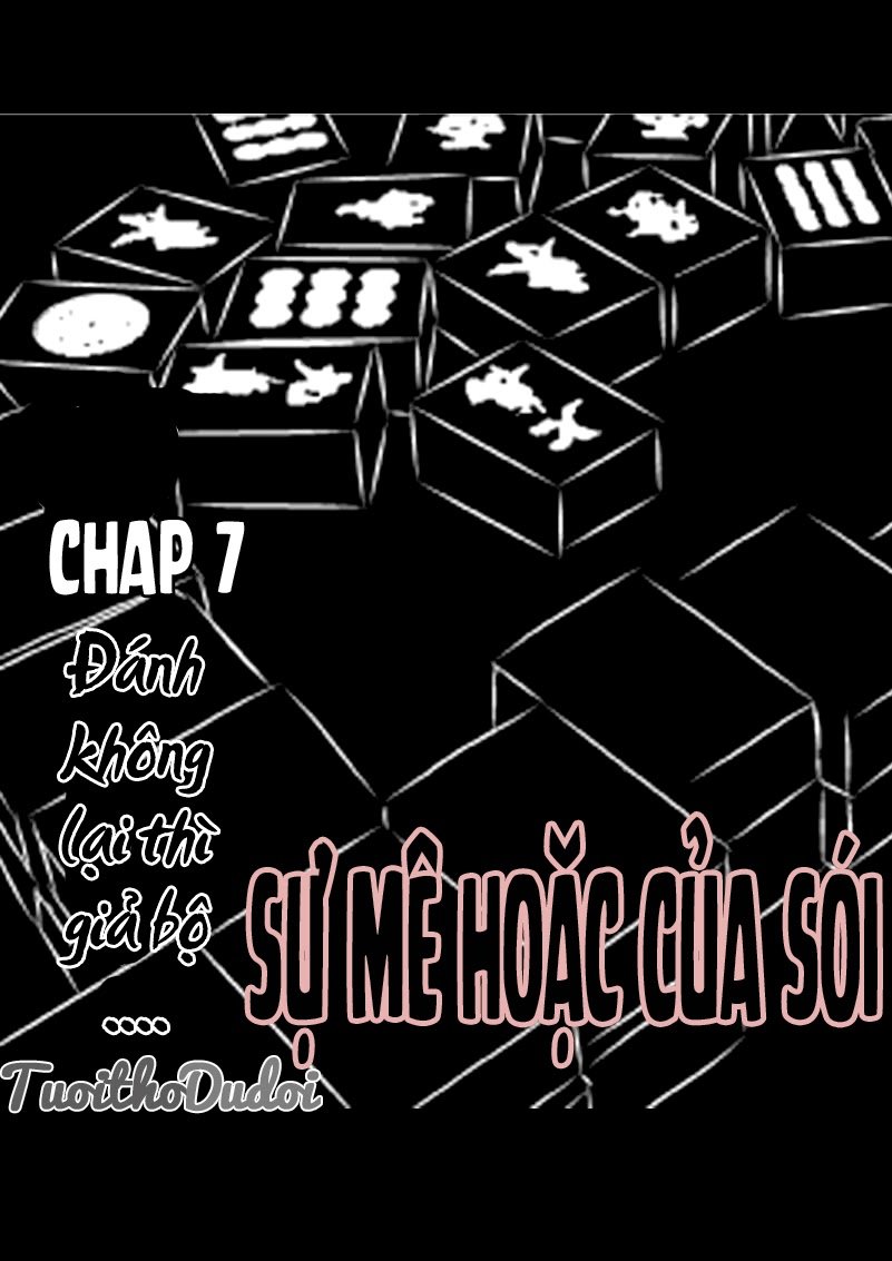 Sự Mê Hoặc Của Sói Chapter 7 - Next Chapter 8