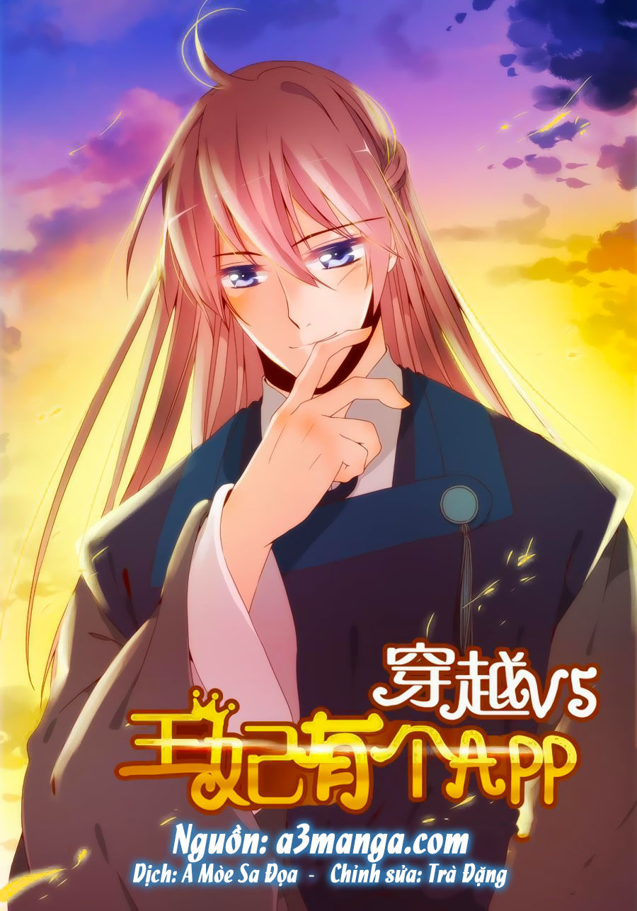 Xuyên Việt Thật Uy Vũ, Vương Phi Có Cái App Chapter 20 - Next Chapter 21